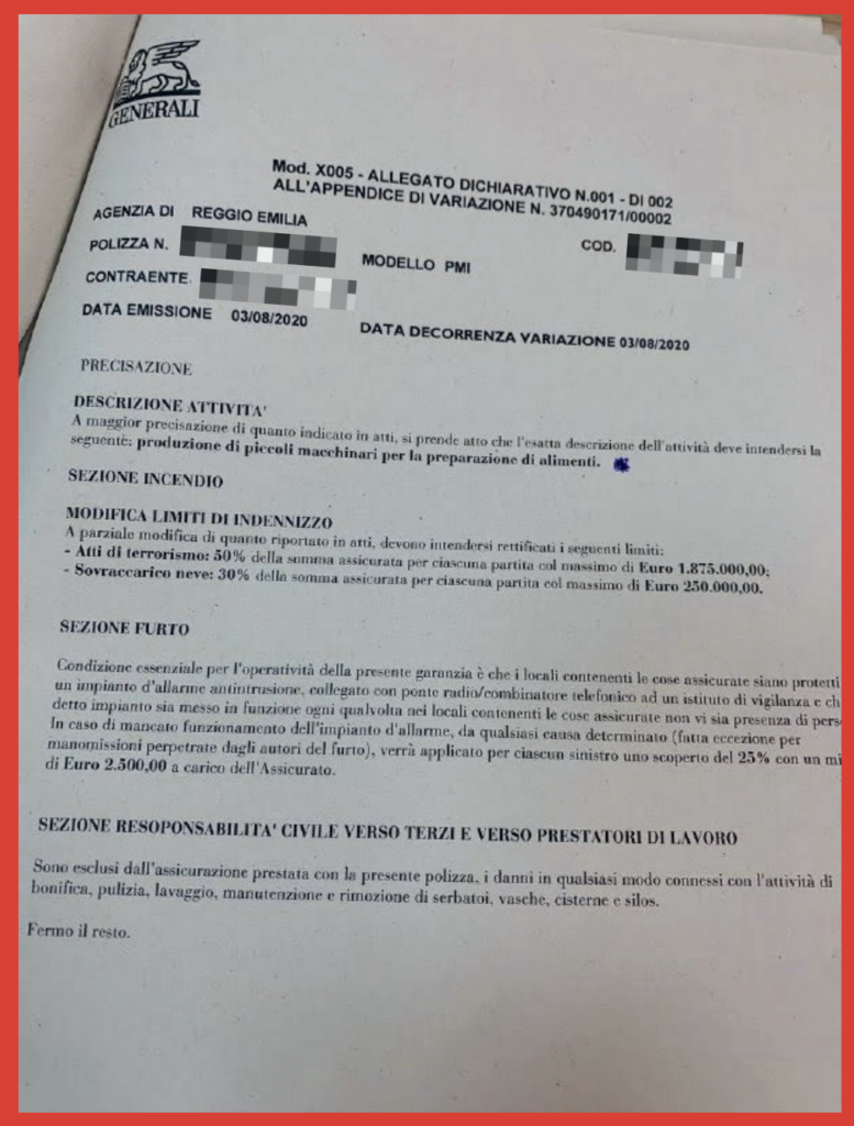 Una situazione assicurativa a dir poco agghiacciante. Polizze che non coprivano l'azienda e l'imprenditrice